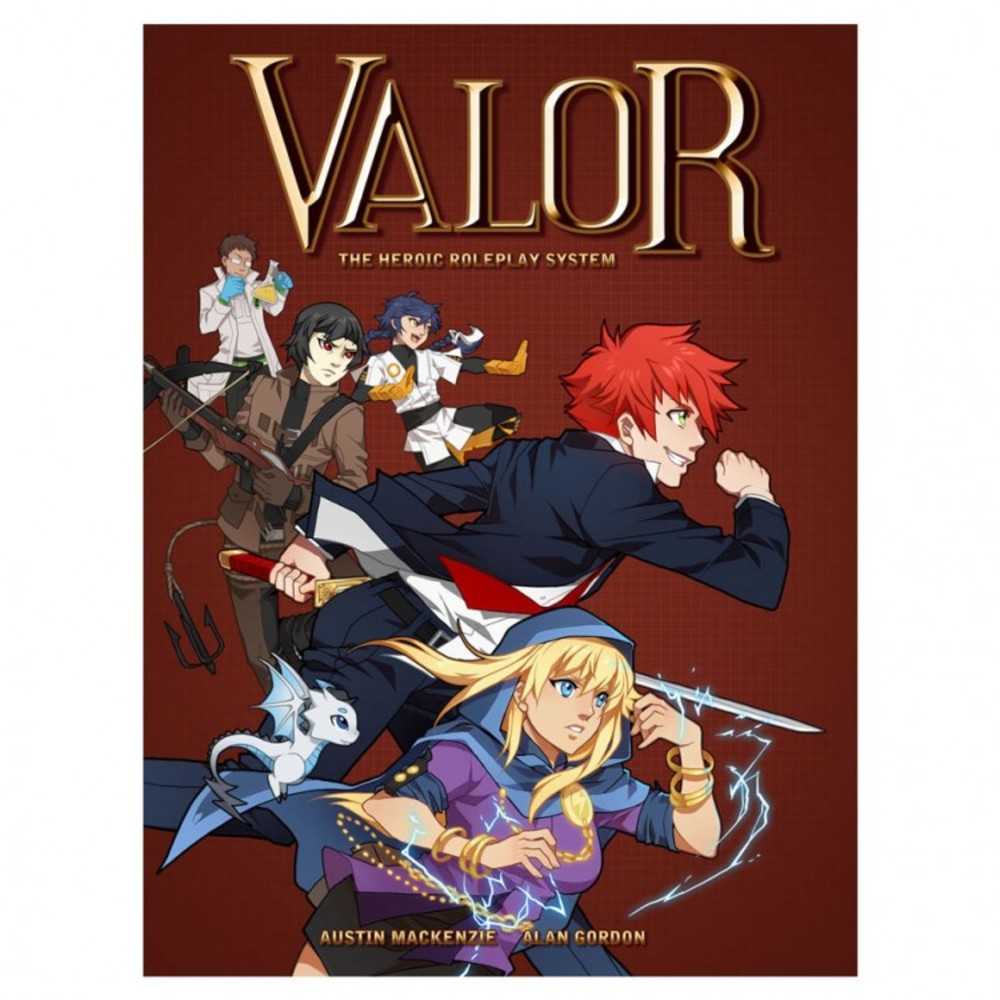 Valor: The Heroic Tabletop Role Playing Game