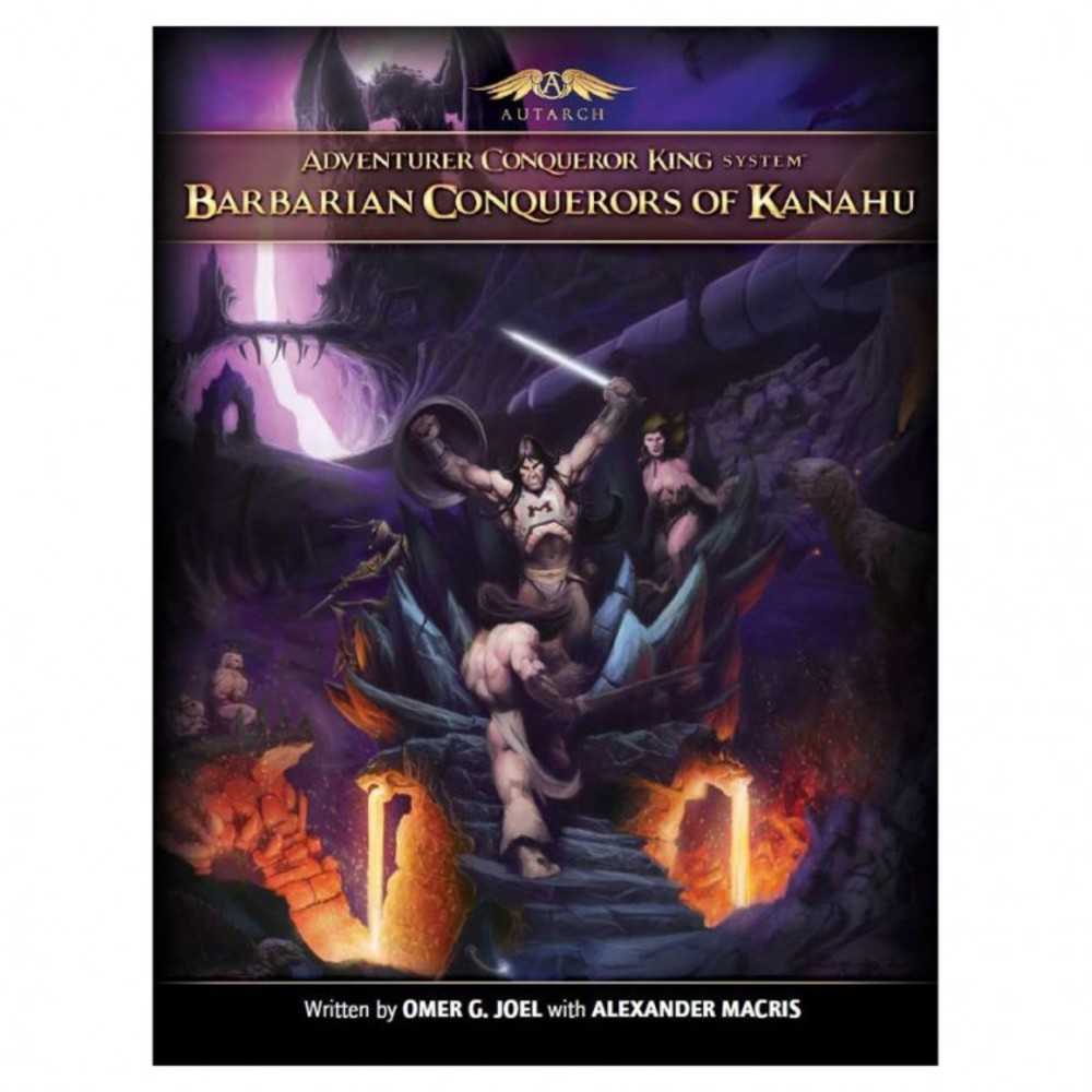 Barbarian Conquerors Of Kanahu (Softcover)
