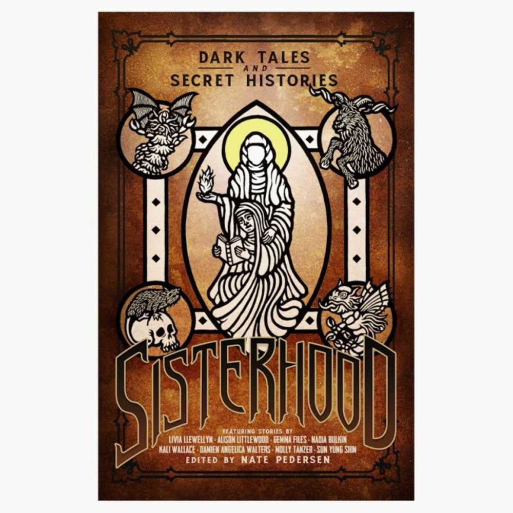 Sisterhood: Dark Tales (Novel)