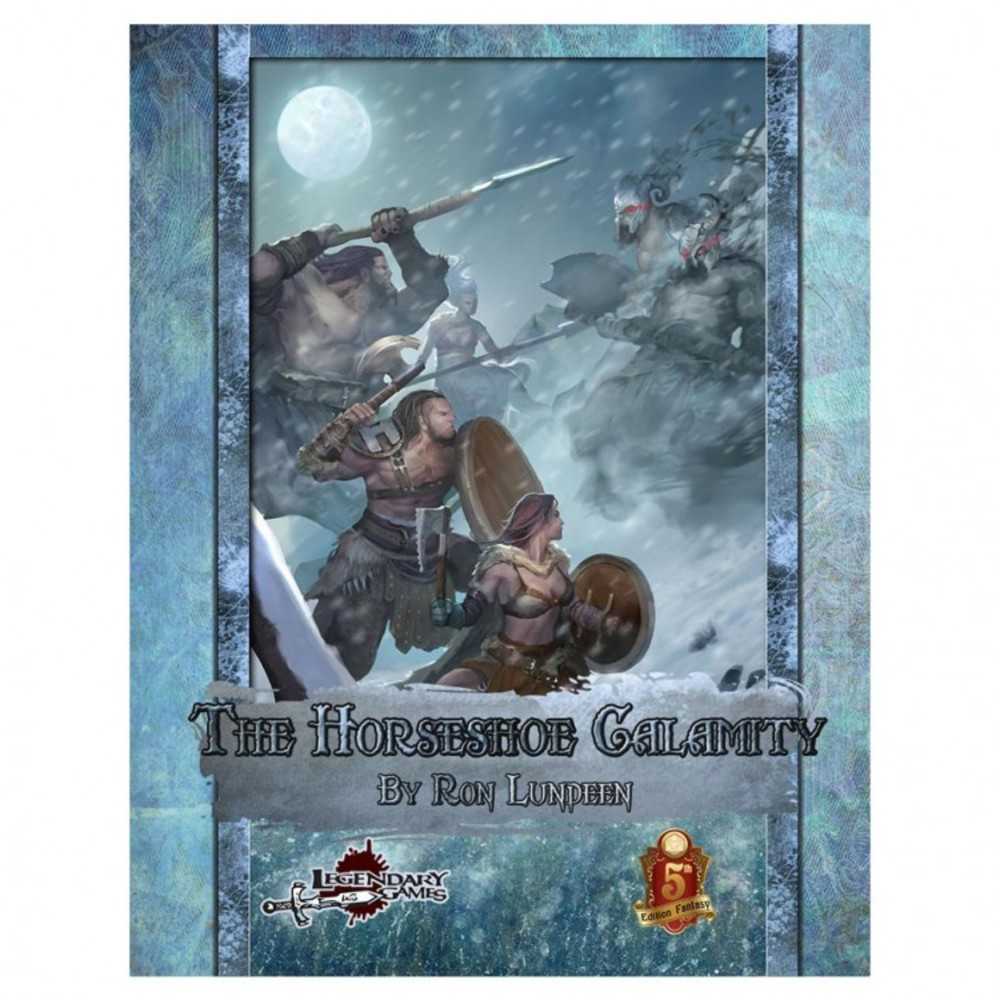 Dungeons & Dragons  5 E: The Horseshoe Calamity