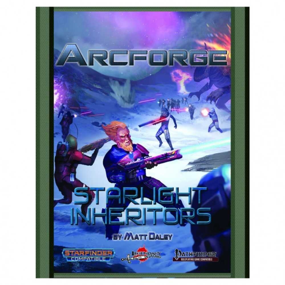 Sf&Pfrpg: Arcforge: Starlight Inheritors