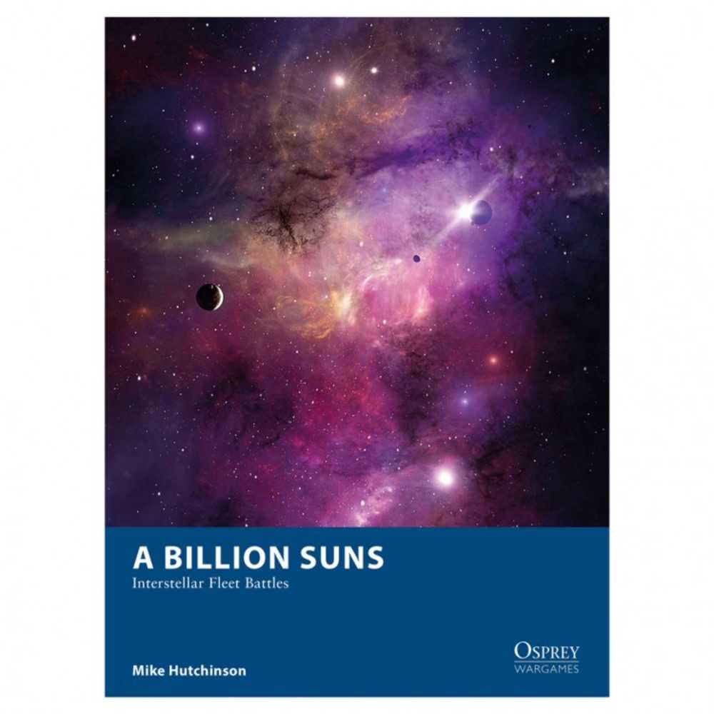 A Billion Suns Interstellar Fleet Battle