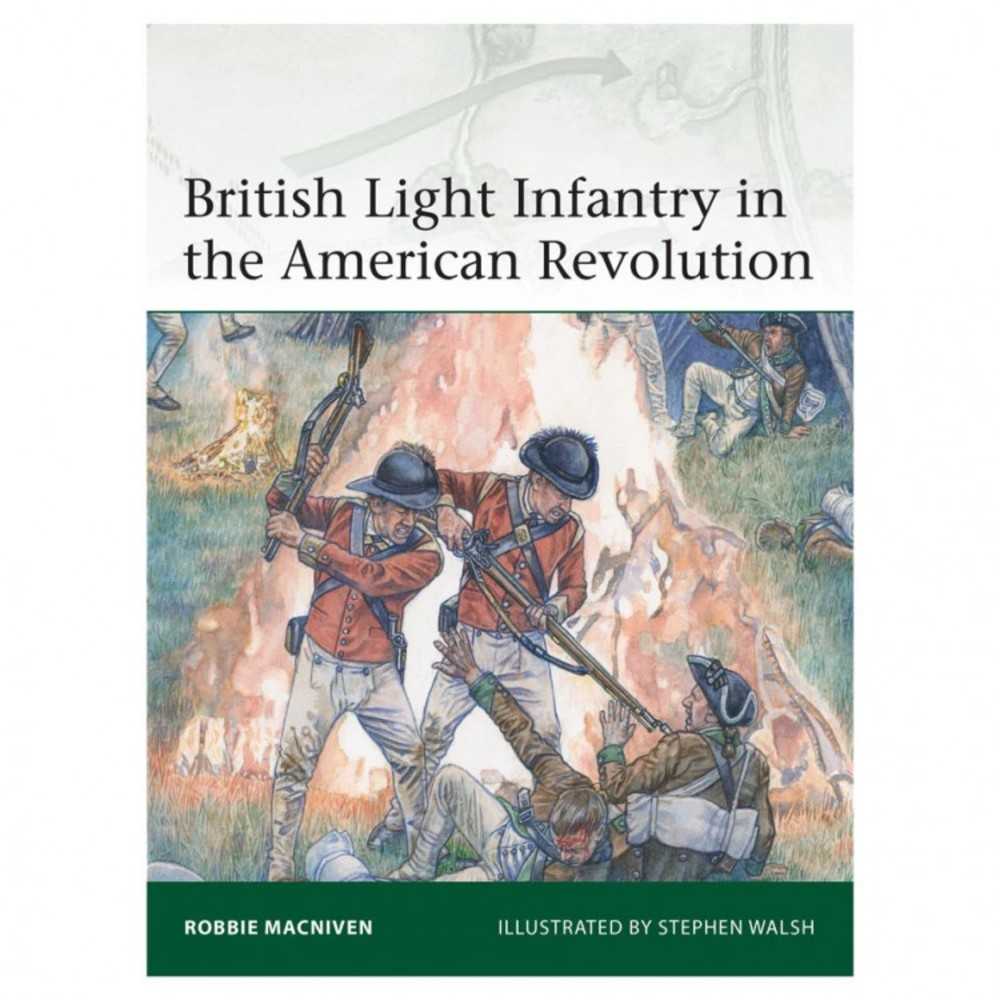 British Light Infantry In American Rev.