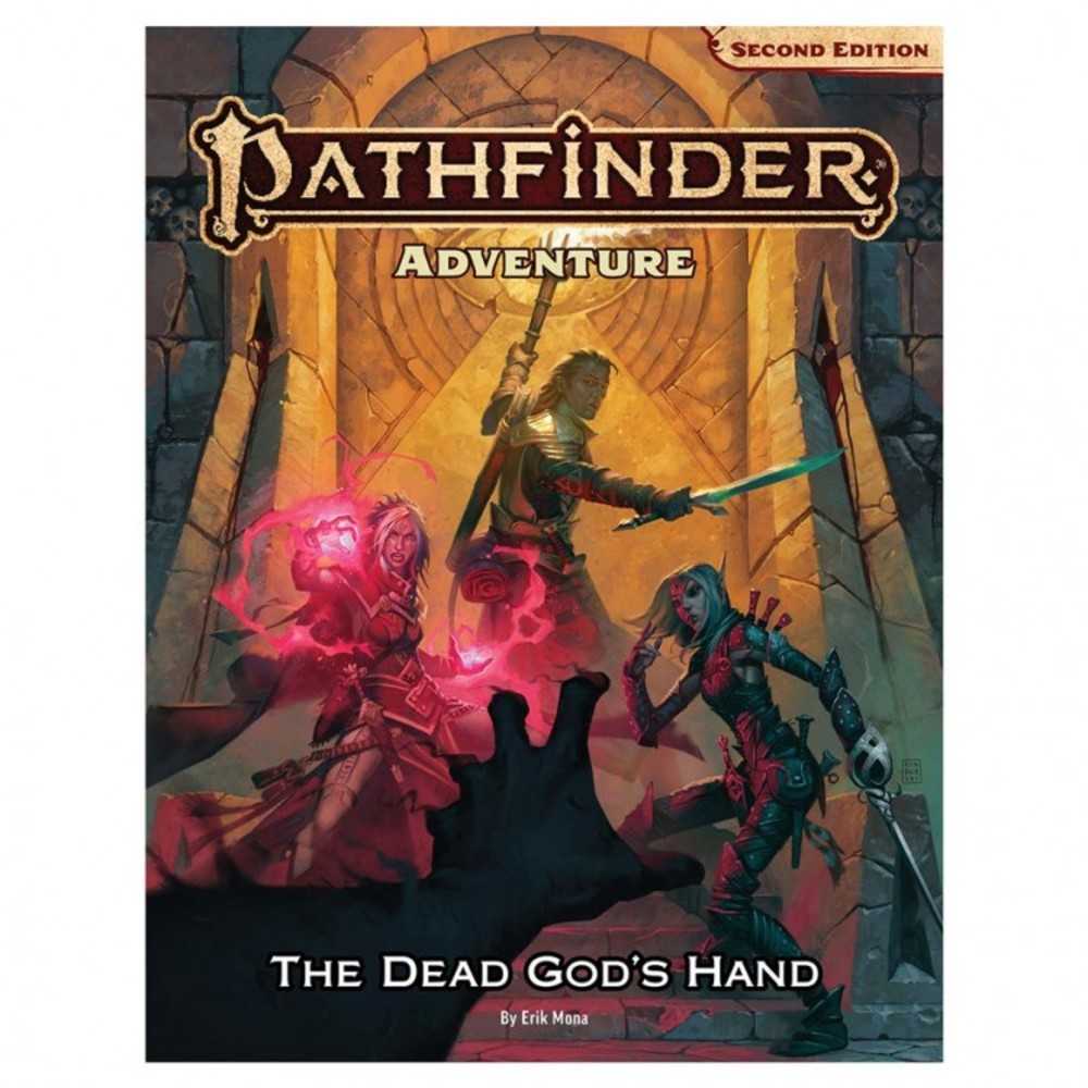 Pf2 E: Adventure: The Dead GodS Hand