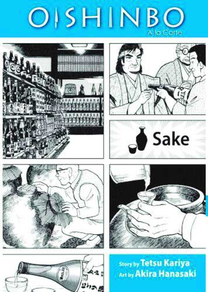 Oishinbo Graphic Novel Volume 02 Sake (O/A) 