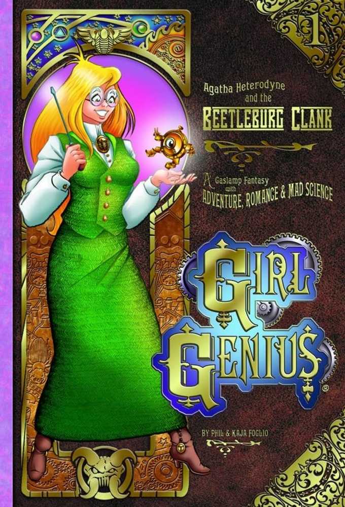 Girl Genius TPB Volume 01 Agatha & Beetleburg Clank Color Edition (De