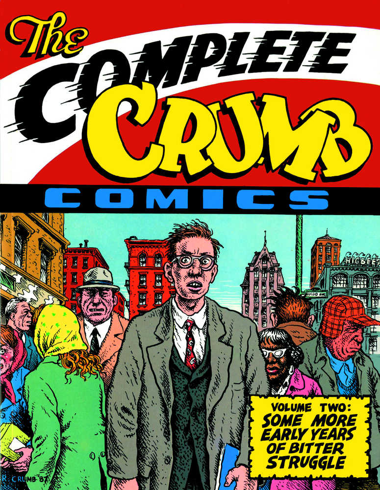 Complete Crumb Comics TPB Volume 02 More Struggle 