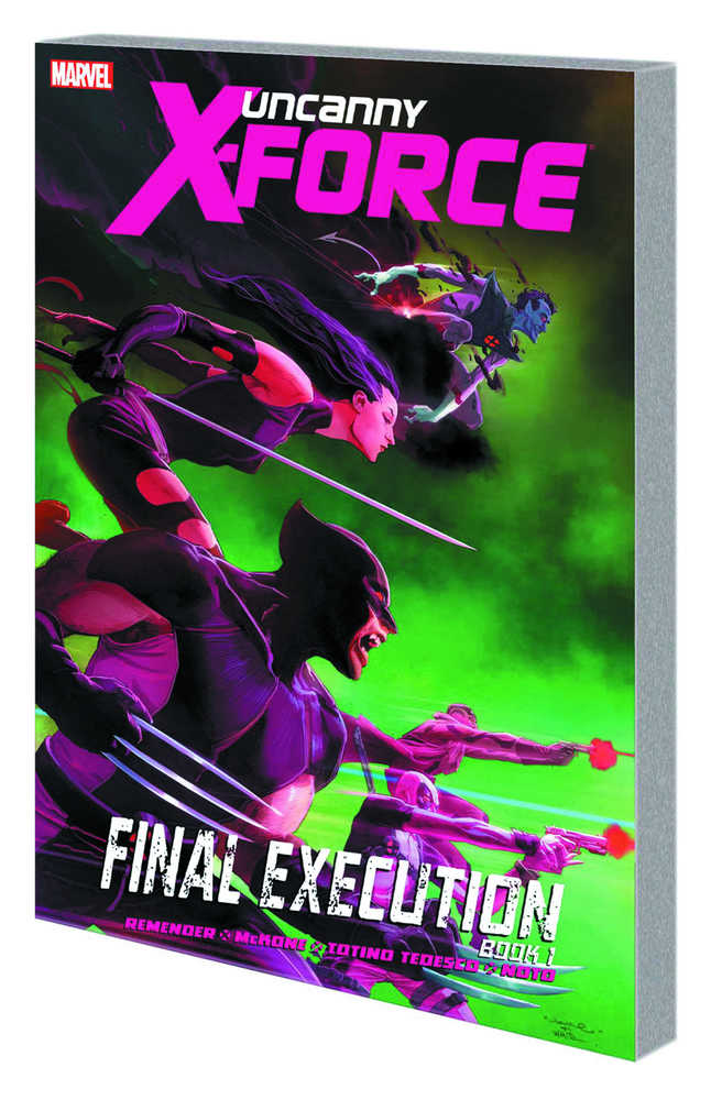 Uncanny X Force TPB Volume 06 Final Execution Book 1