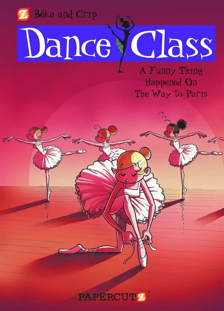 Dance Class Hardcover Volume 04 On The Way To Paris 