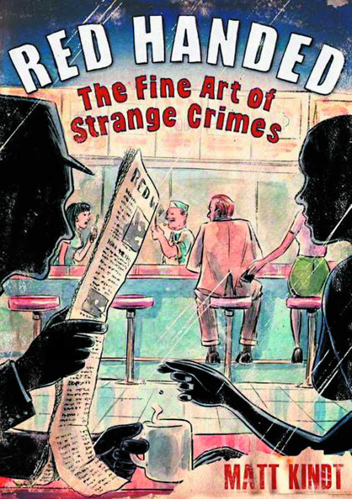 Red Handed Fine Art Strange Crimes Hardcover 