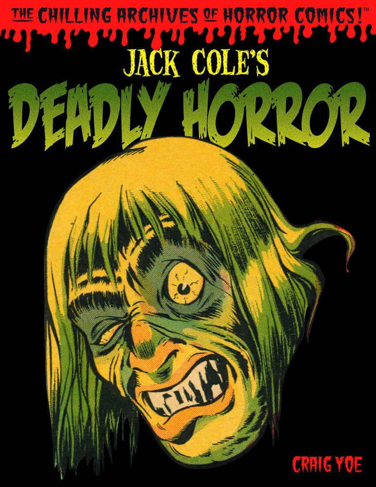 Jack Cole Deadly Horror Hardcover