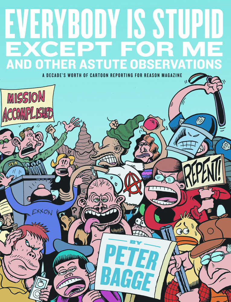 Everybody Is Stupid Except For Me Hardcover Expanded Edition 