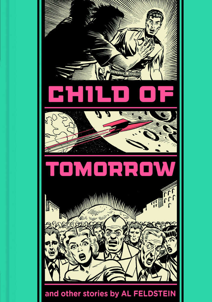 EC Al Feldstein Child Of Tomorrow Hardcover 