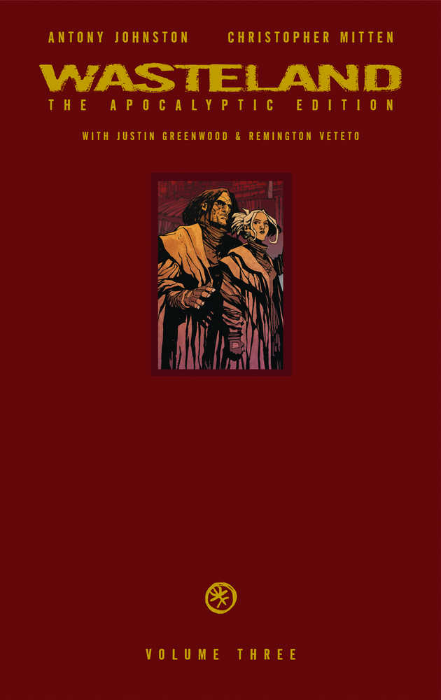 Wasteland Apocalyptic Edition Hardcover Volume 03 (Mature)