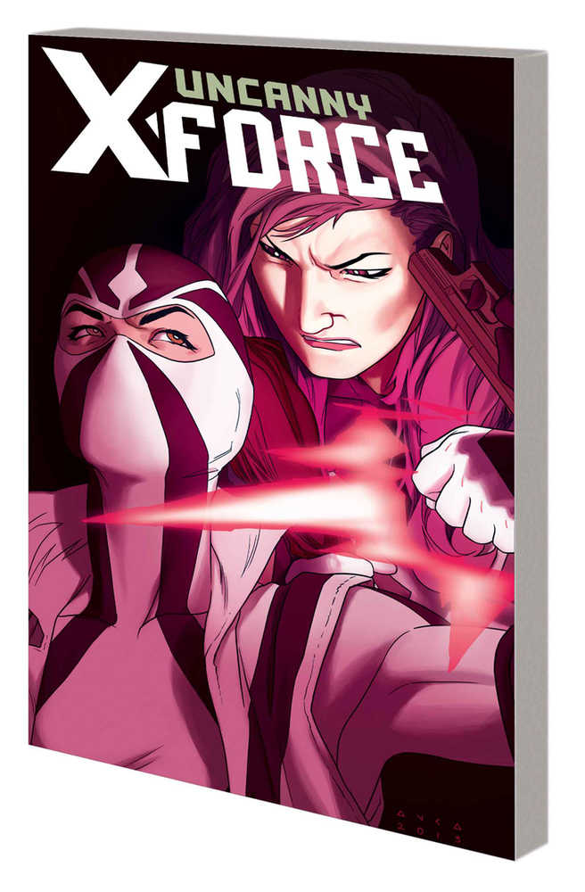 Uncanny X Force TPB Volume 02 And Then There Were Three