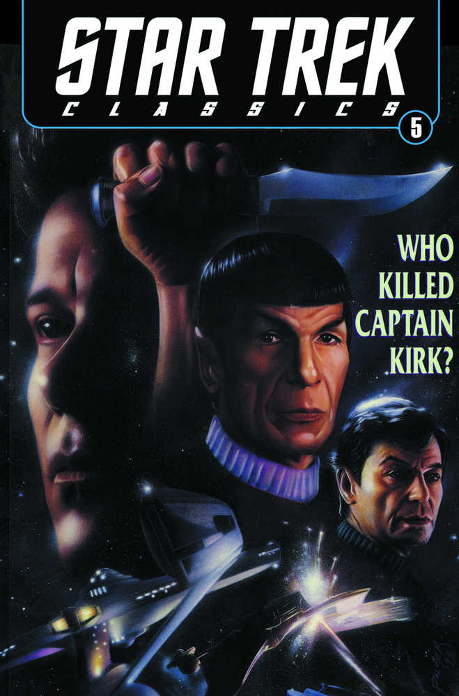 Star Trek Classics TPB Volume 05 Who Killed Captain Kirk