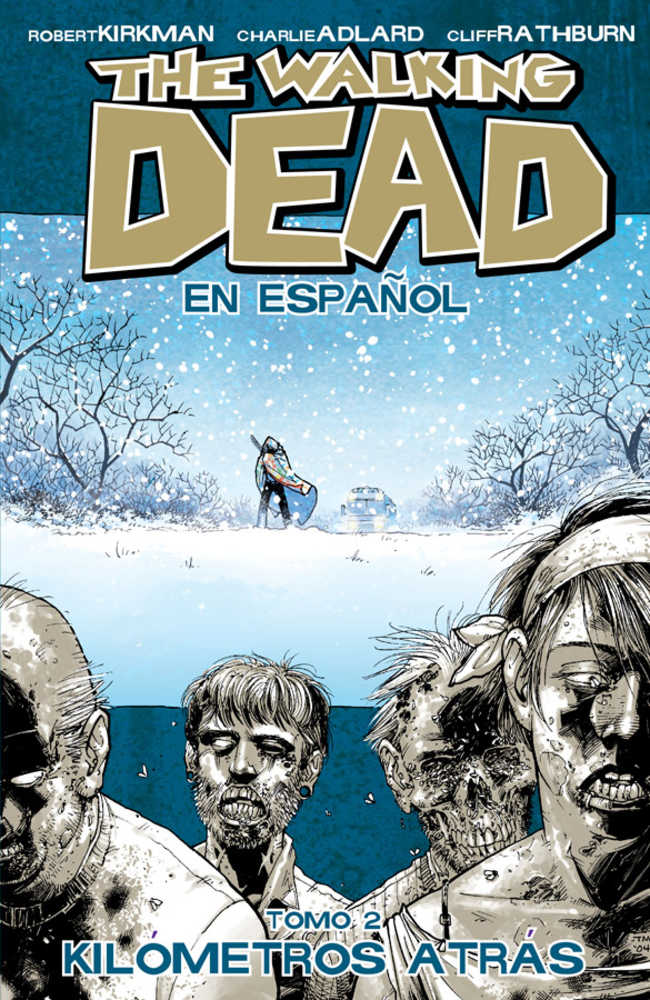 Walking Dead Spanish Language Edition TPB Volume 02 (Mature)