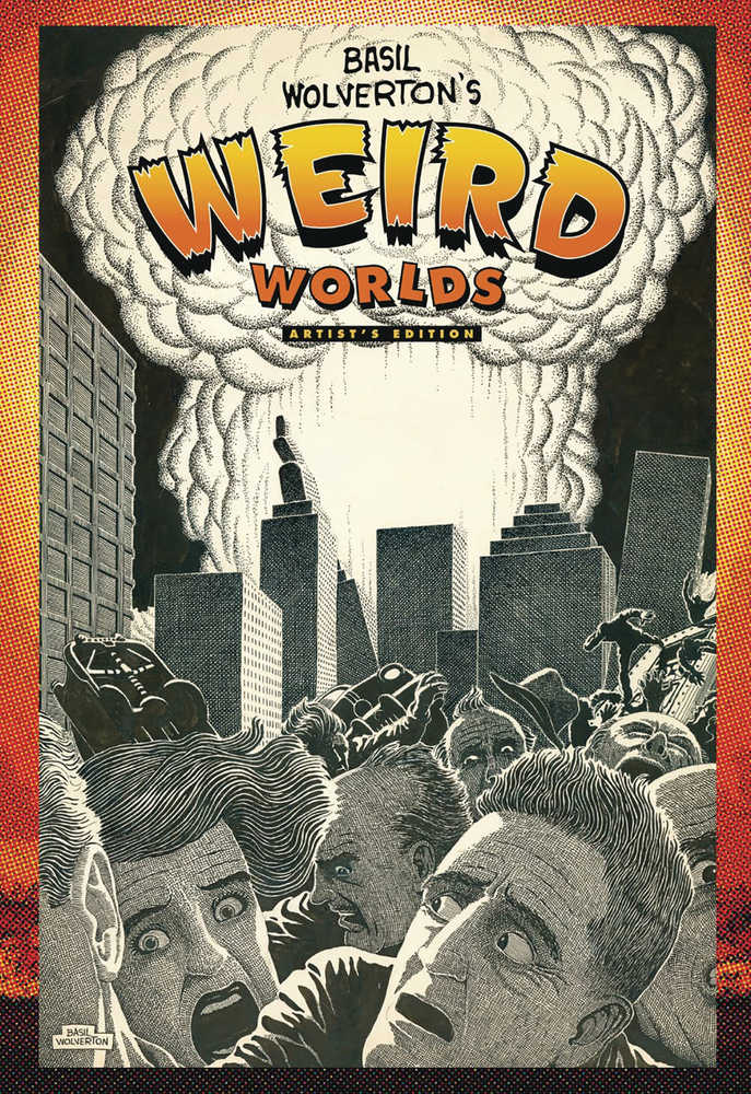 Basil Wolverton Weird Worlds Artists Edition Hardcover 