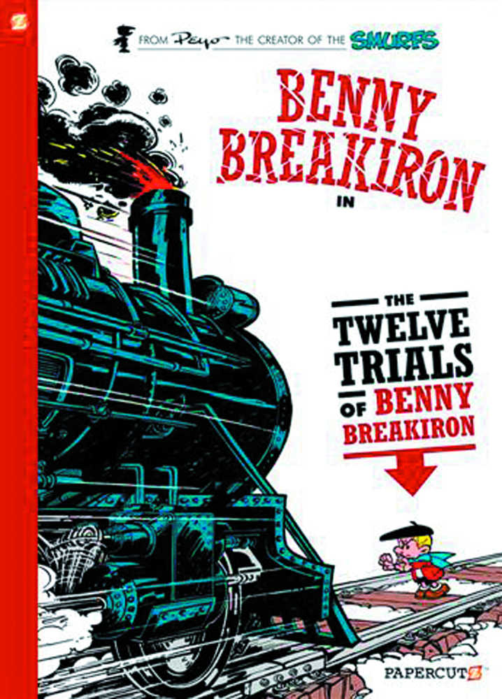 Benny Breakiron Hardcover Volume 03 Twelve Trials 
