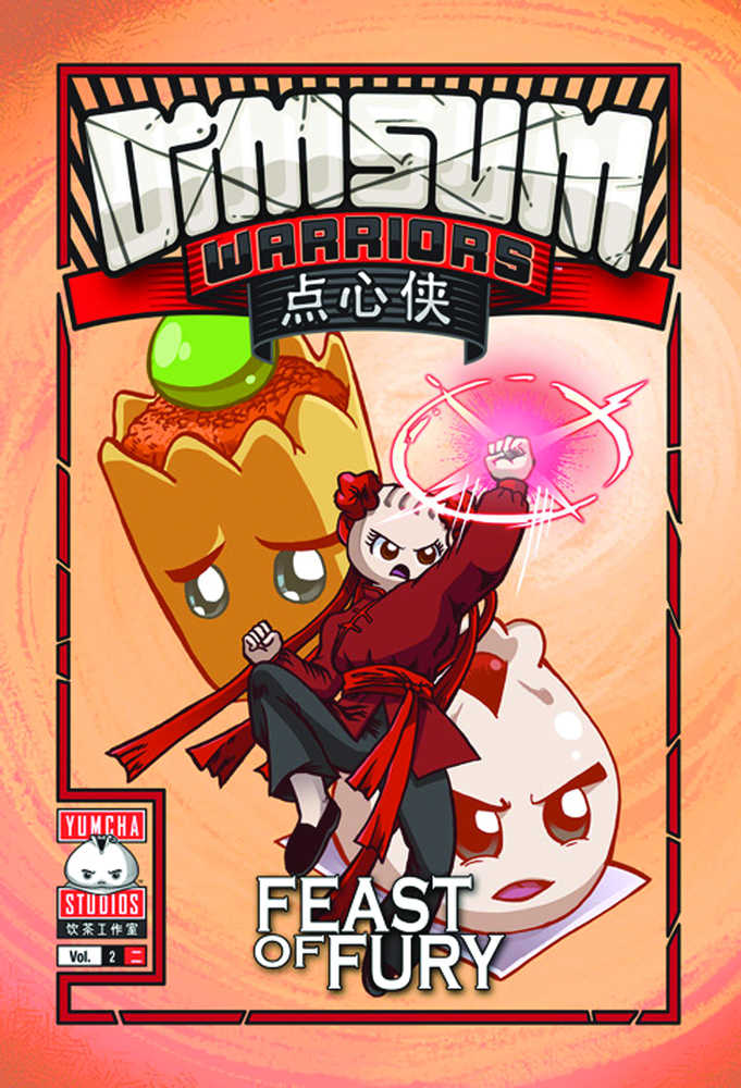 Dim Sum Warriors Graphic Novel Volume 02 Feast Of Fury