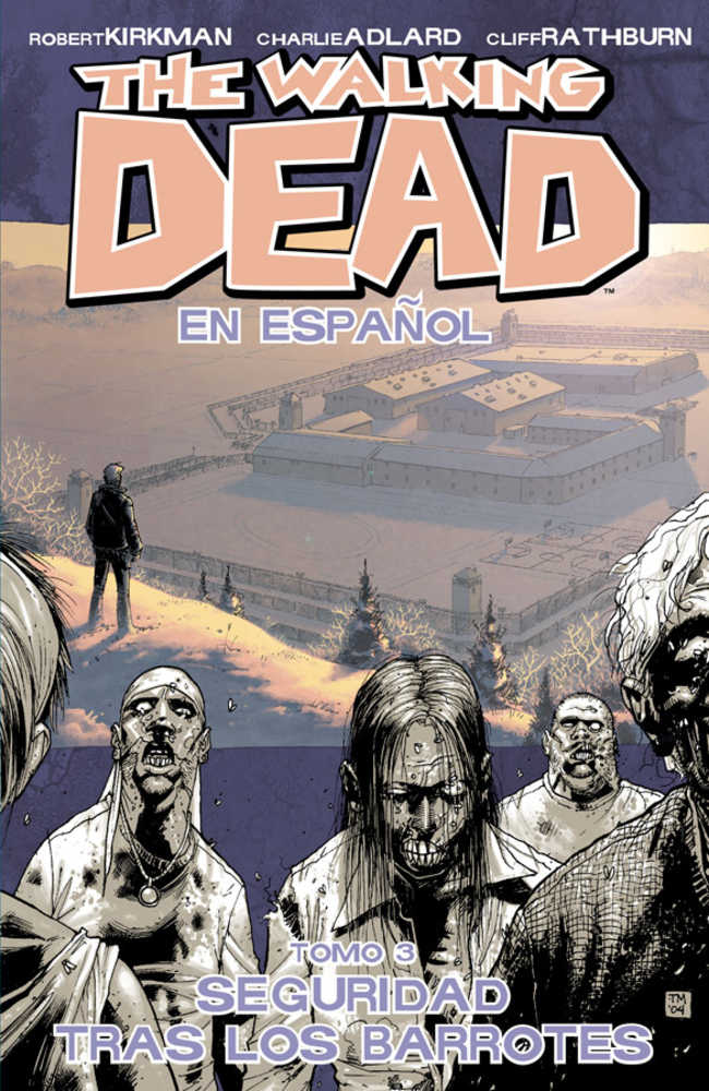 Walking Dead Spanish Language Edition TPB Volume 03 (Mature)