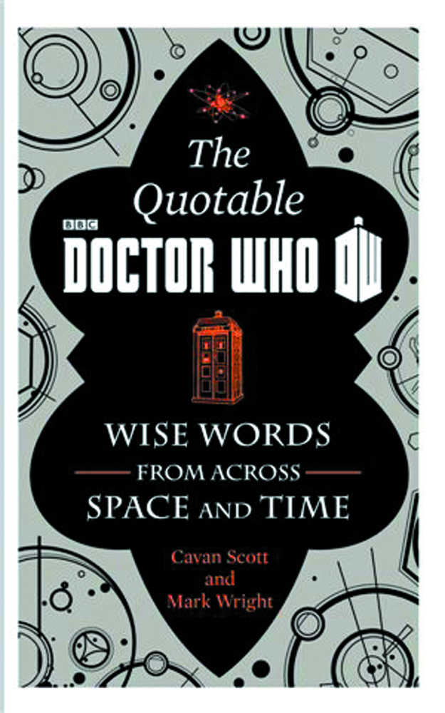 Quotable Doctor Who Wise Words Across Time & Space Hardcover 