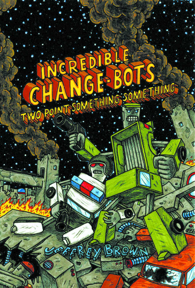 Incredible Change Bots Two Point Something Graphic Novel 