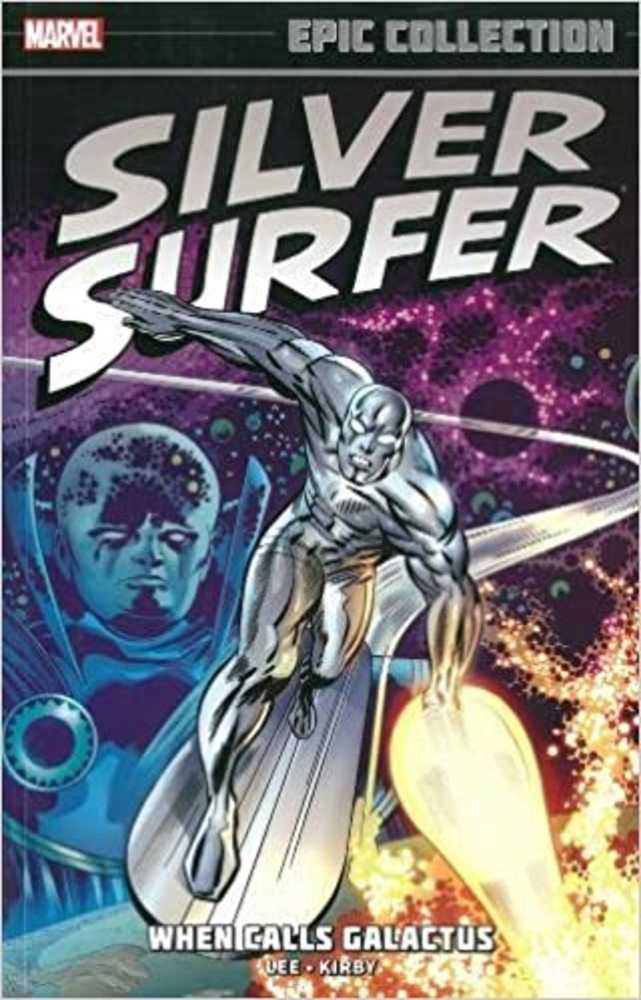 Silver Surfer Epic Collection TPB When Calls Galactus