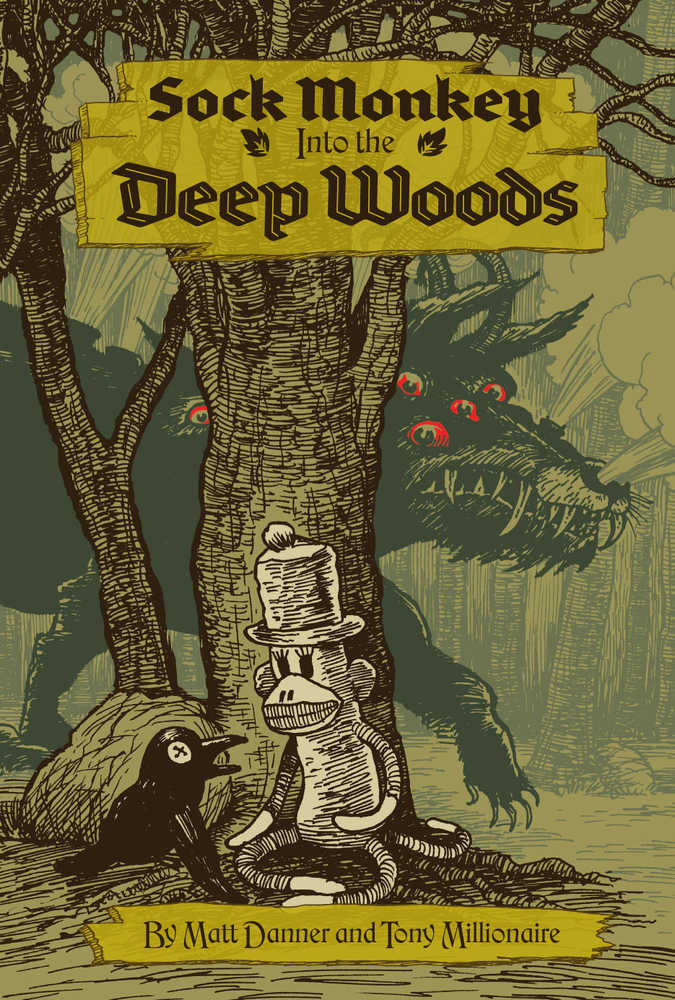 Sock Monkey Into Deep Woods Hardcover 