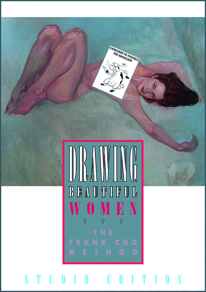 Drawing Beautiful Women Frank Cho Method Studio Edition  (Mr