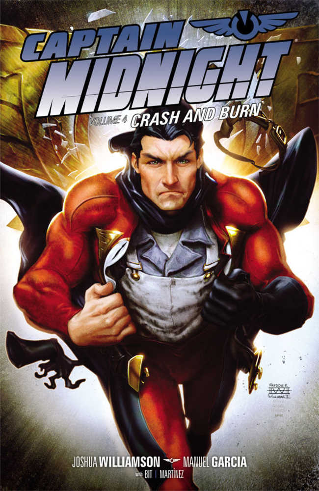 Captain Midnight TPB Volume 04 Crash Burn 