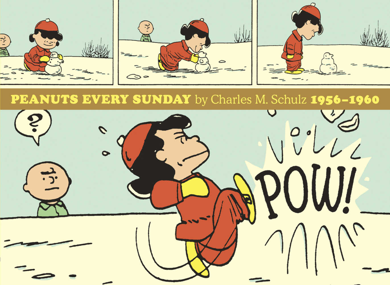 Peanuts Every Sunday Hardcover Volume 02 1956 1960 