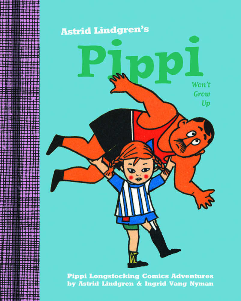 Pippi Wont Grow Up Hardcover 