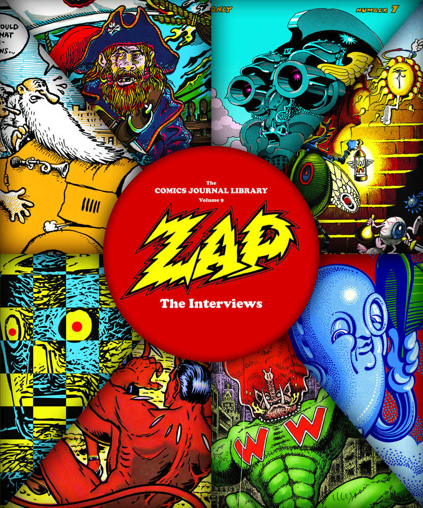 Comics Journal Library TPB Volume 09 Zap Interviews (Mature) 