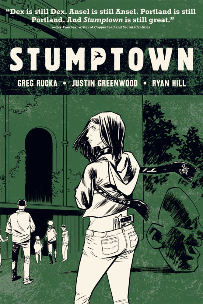 Stumptown Hardcover Volume 03