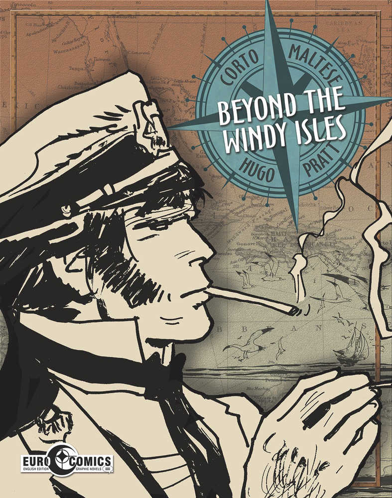 Corto Maltese Graphic Novel Beyond The Windy Isles