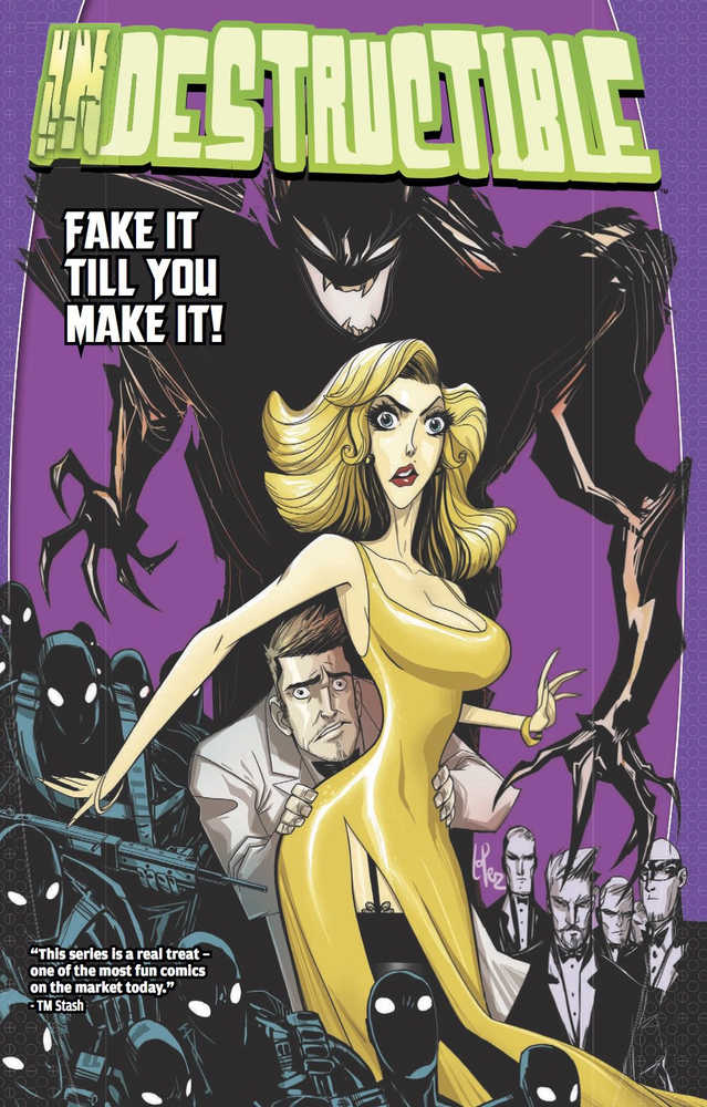 Indestructible TPB Volume 02 Fake It Till You Make It
