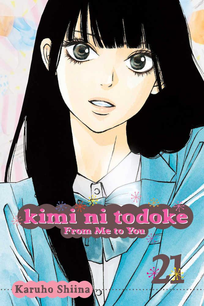 Kimi Ni Todoke Graphic Novel Volume 21 From Me To You 