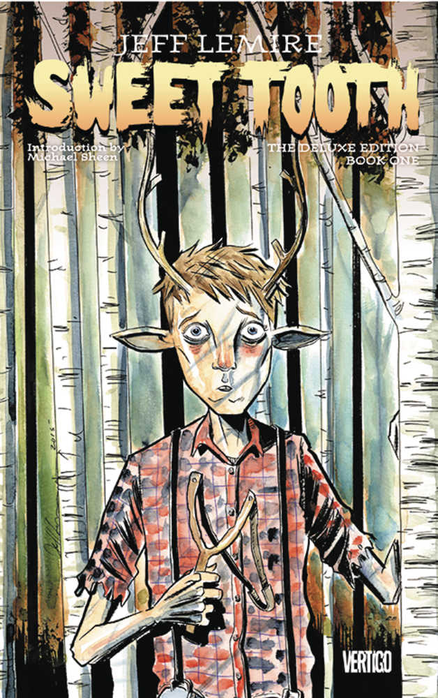 Sweet Tooth Deluxe Edition Hardcover Book 01 (Mature)