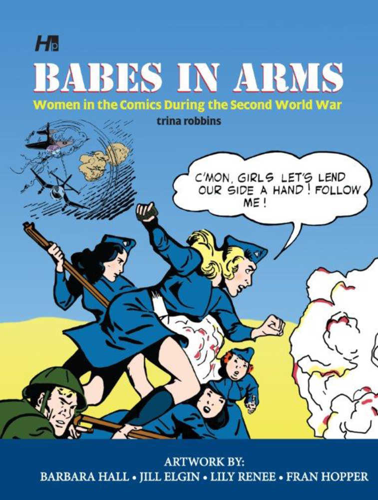 Babes In Arms Women In Comics During 2 Nd World War 