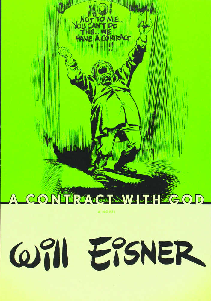 Will Eisners Contract With God Softcover New Printing