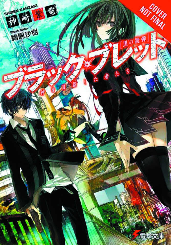 Black Bullet Light Novel Softcover Volume 01 
