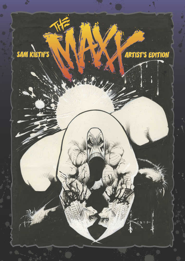 Sam Keith Maxx Artist Edition Hardcover  
