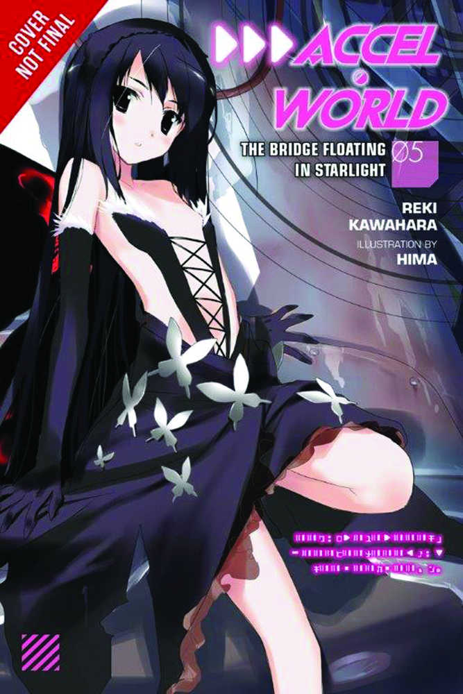 Accel World Novel Volume 05 Bridge Floating In Starlight 