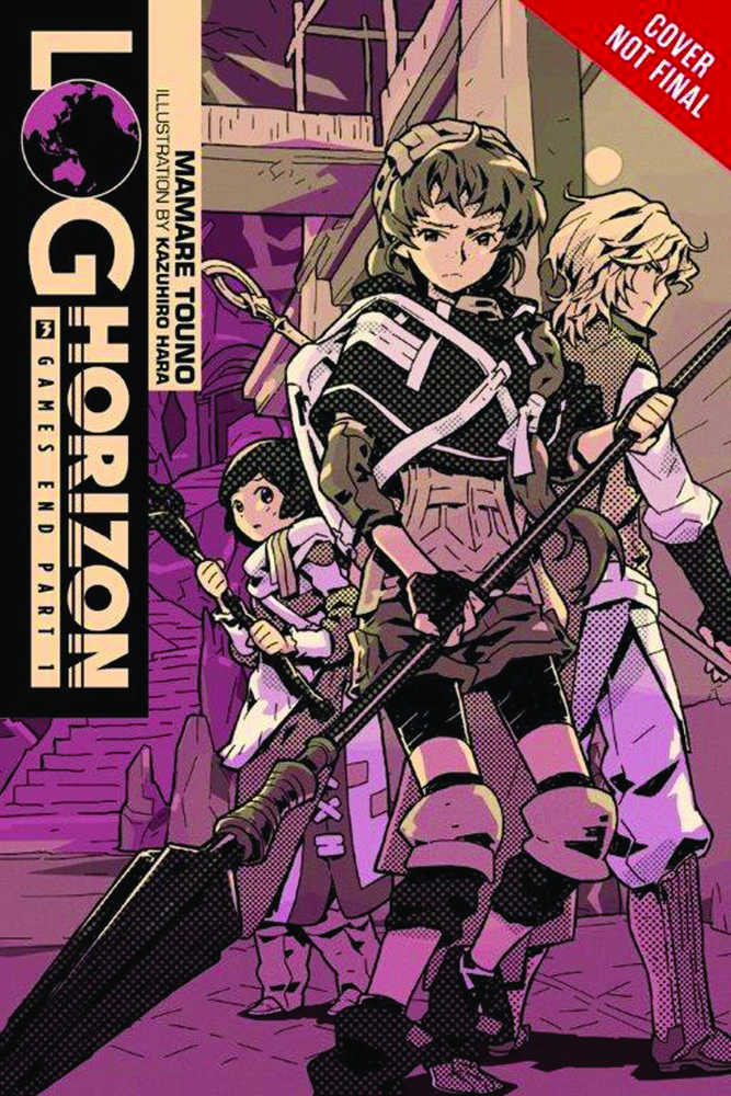 Log Horizon Light Novel Volume 03 Games End Pt 1 