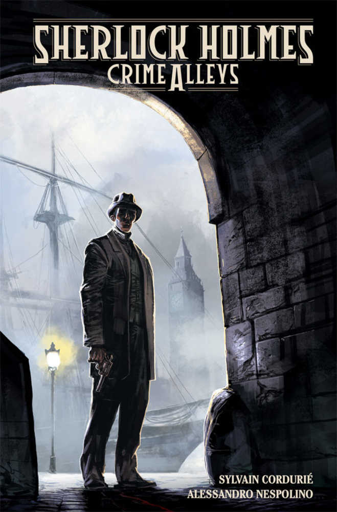 Sherlock Holmes Crime Alleys Hardcover 
