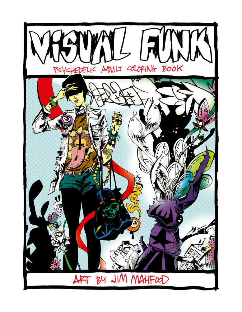 Visual Funk Street Art Adult Coloring Book TPB