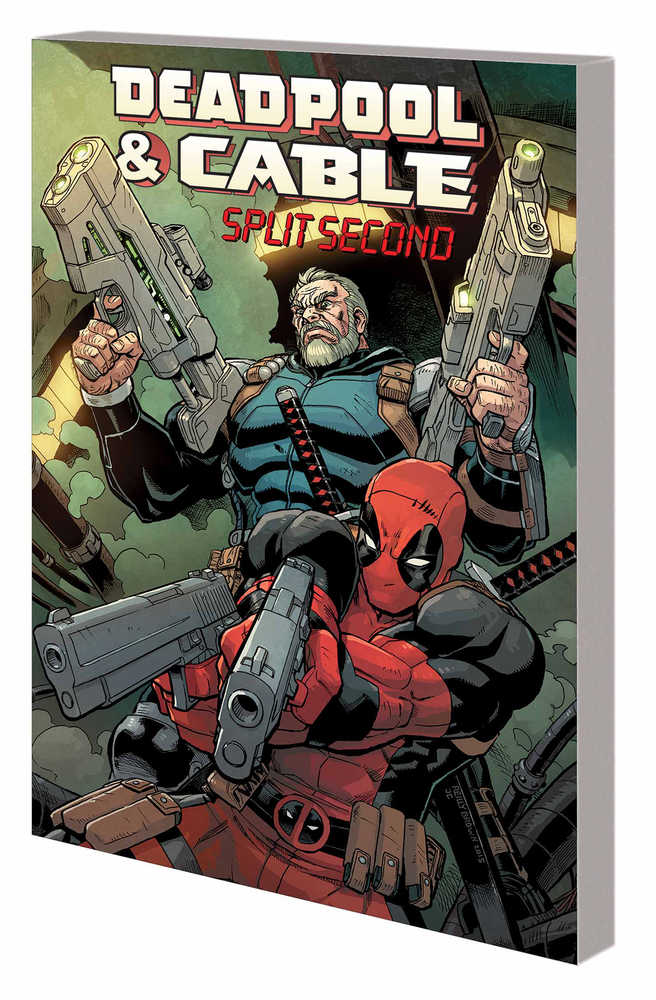 Deadpool And Cable TPB Split Second