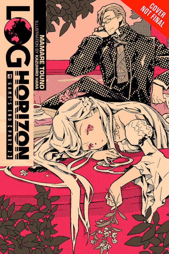 Log Horizon Light Novel Volume 04 Games End Pt 2 