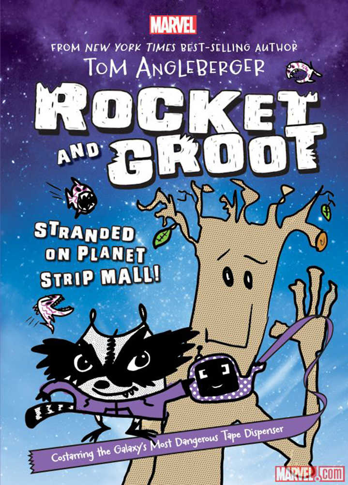 Rocket & Groot Year Novel Stranded On Planet Stripmall 